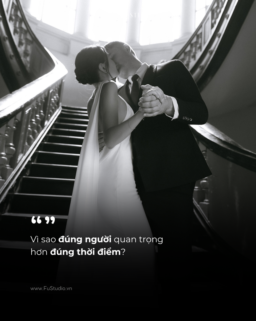 Vì sao “đúng người” quan trọng hơn “đúng thời điểm”?