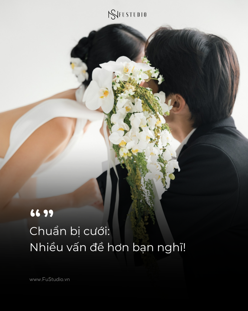Chuẩn bị cưới: nhiều vấn đề hơn bạn nghĩ